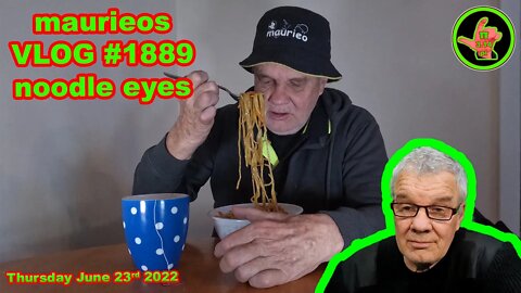 maurieos VLOG #1889 noodle eyes