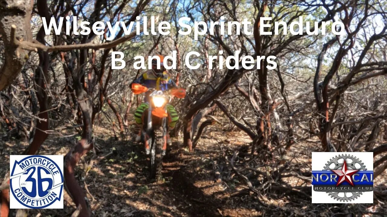 Wilseyville Sprint Enduro: B and C racers