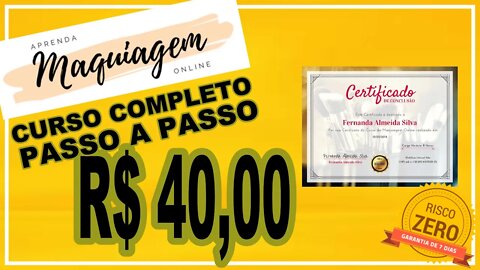 Aprenda Maquiagem Passo a Passo por 40 reais.