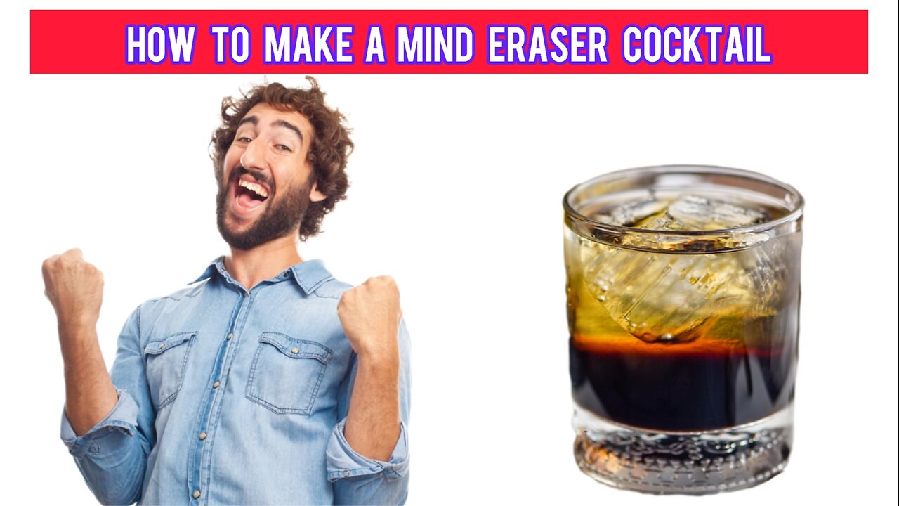 How to make a mind eraser cocktail 🍹