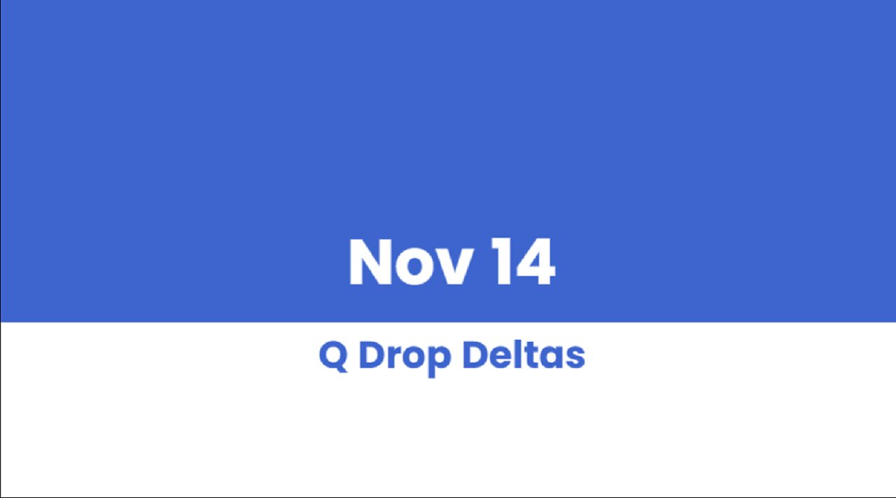 Q DROP DELTAS NOV 14