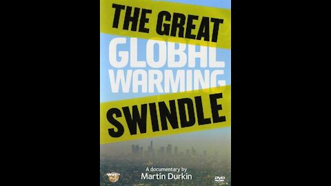 The Great Global Warming Scam