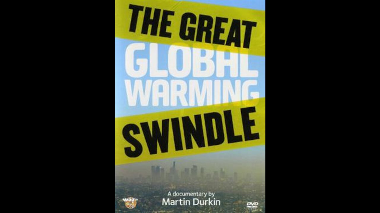 The Great Global Warming Scam