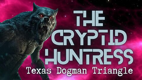 TEXAS DOGMAN TRIANGLE WITH ROD NICHOLS