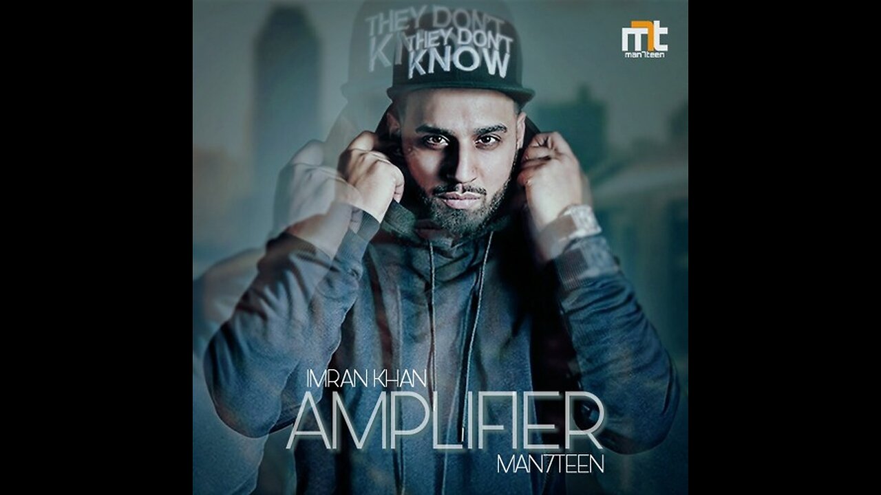 AMPLIFIER : Imran Khan