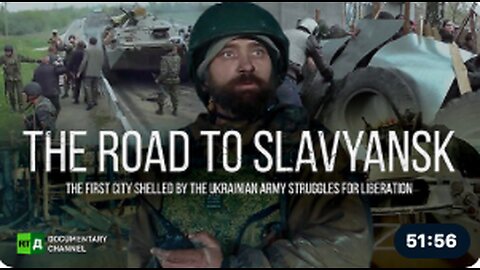 The Road to Slavyansk | RT Documentary