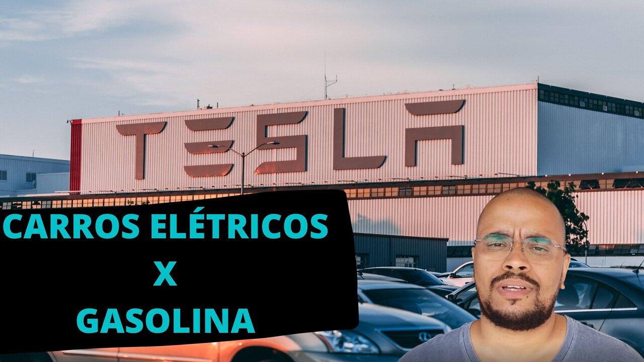 Carros Elétricos x Carros a Gasolina