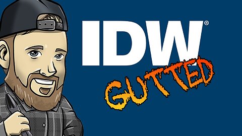 IDW Gutted