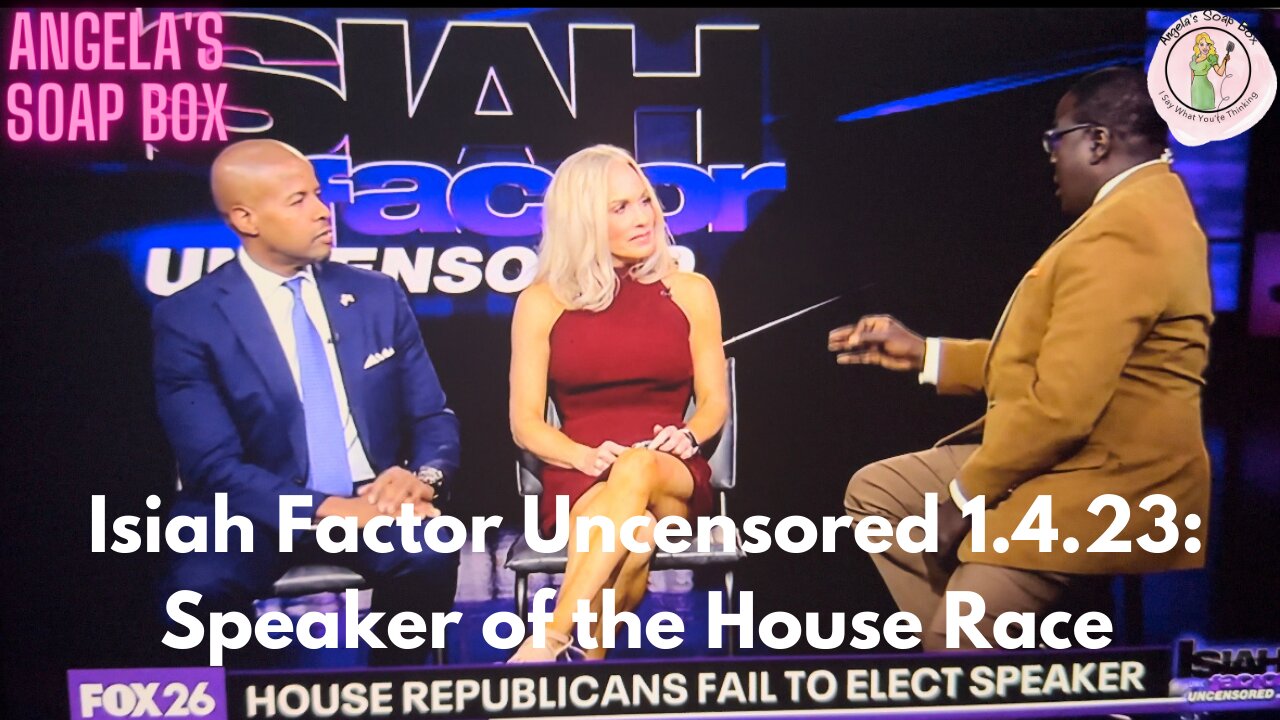 Angela Box on Isiah Factor Uncensored 1.4.23: Speaker of the House Race