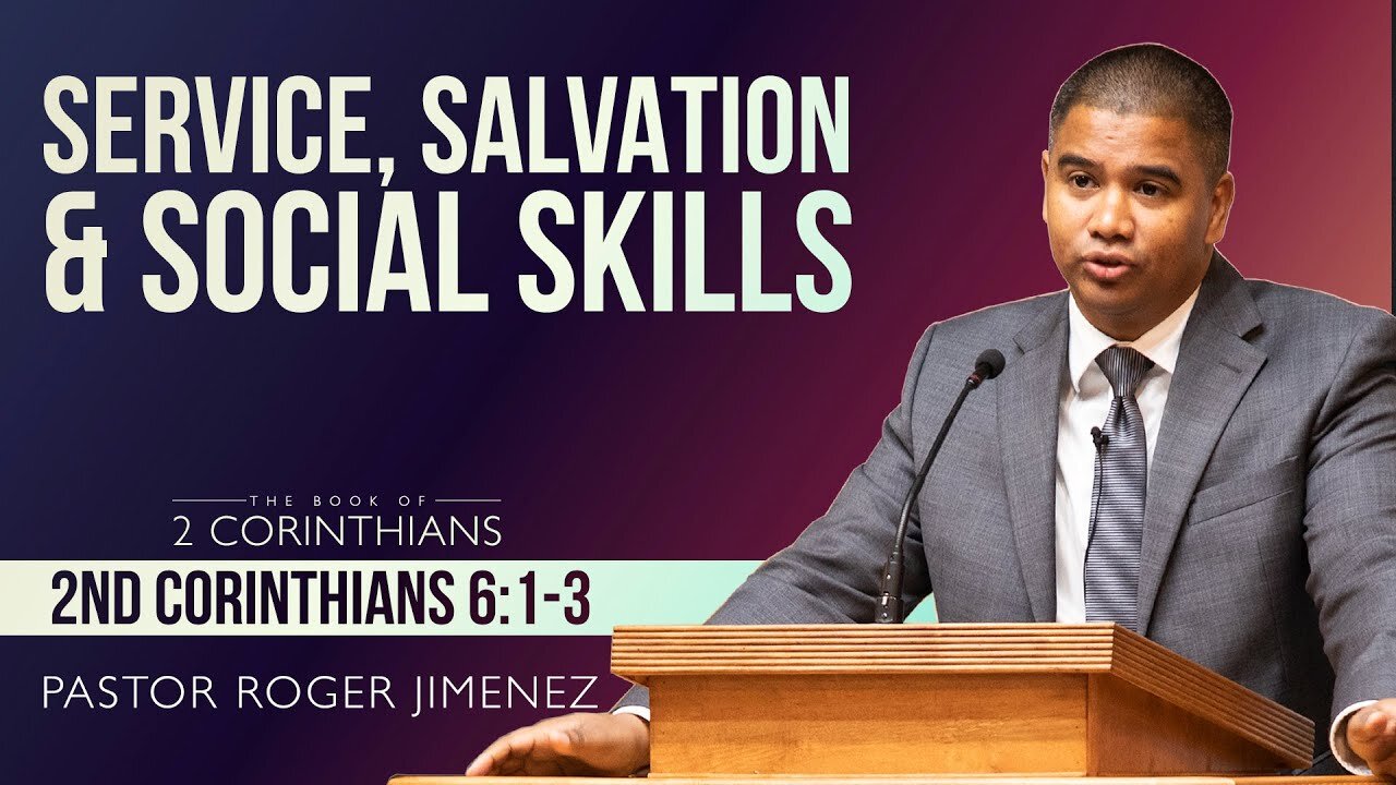 【 Service, Salvation & Social Skills 】 Pastor Roger Jimenez | KJV Baptist Preaching