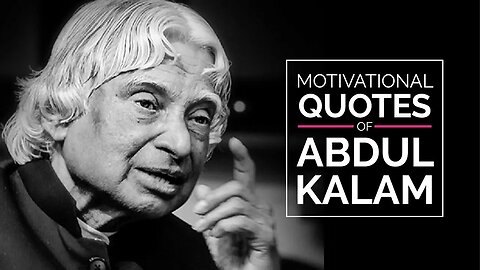 Motivational Quotes of APJ Abdul Kalam - Inspirational Quotes