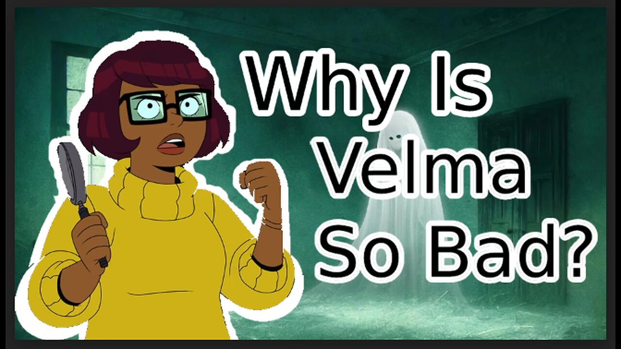 Why is VELMA so BAD?