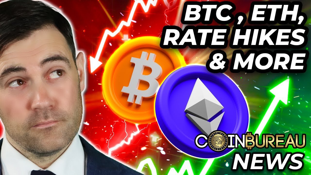 Crypto News: Bitcoin Price, ETH Updates, Rate Hikes & MORE!!