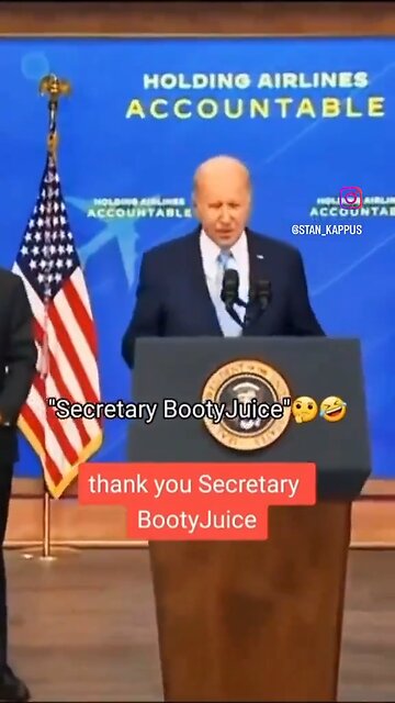 Biden calls Pete Buttigieg ''Secretary BootyJuice.''
