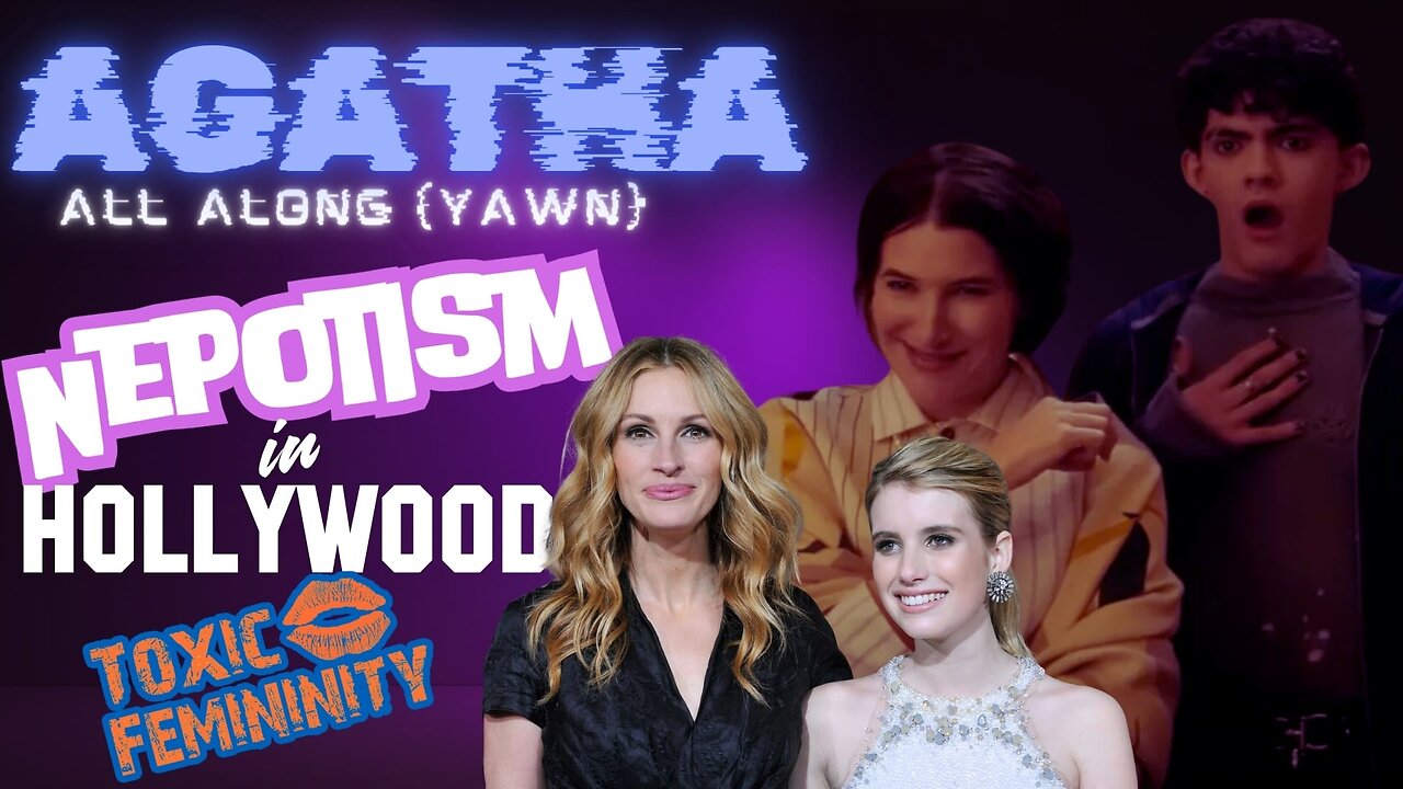 Agatha is here, but there was Nepotism in Hollywood All Along! | TF Podcast