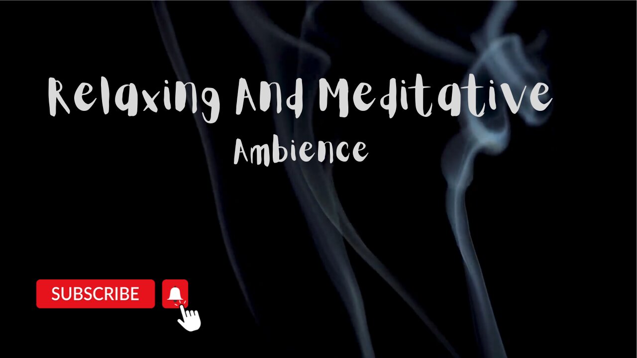 Meditative ambience, Calming composition for concentration I 4 Hours