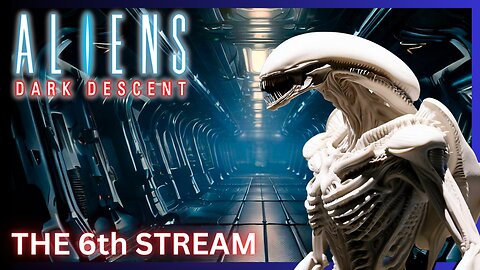 The Story Gets Darker The Deeper We Go | Aliens Dark Descent | 6