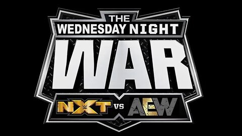 NXT Vs. AEW, The Wednesday Night War : OFF THE CUFF
