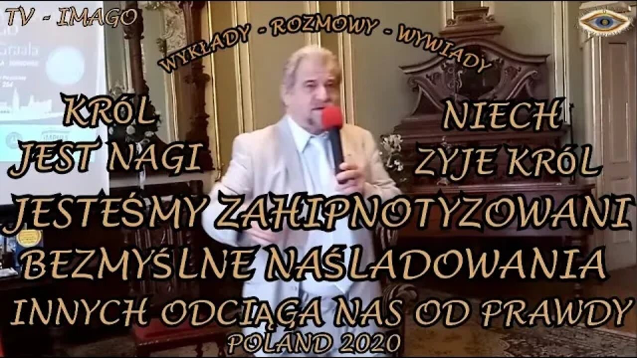 KRÓLJEST NAGI - NIECH ŻYJE KRÓL. BEZMYŚLNE NAŚLADOWANIA INNYCH ODCIĄGA NAS OD PRAWDY/2020 © TV IMAGO