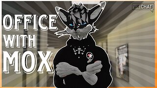 Office With Mox(Comedy Video VRCHAT)