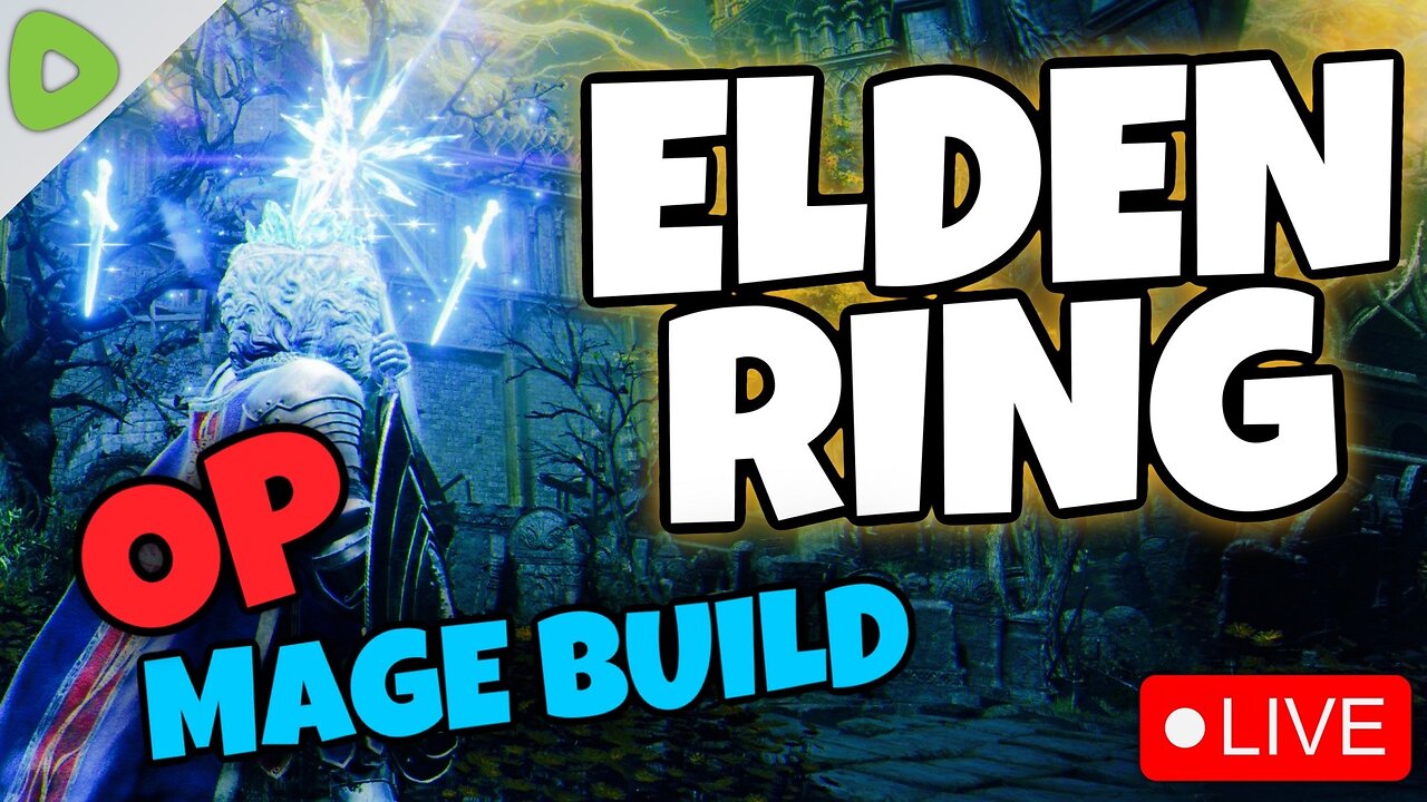 🔴LIVE - Elden Ring - Finding an OP Mage Build