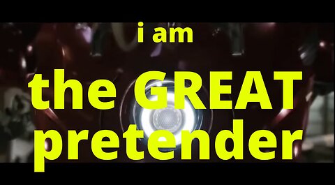 i am the GREAT pretender - Jn 5:43, I Jn 2:18; 2:22