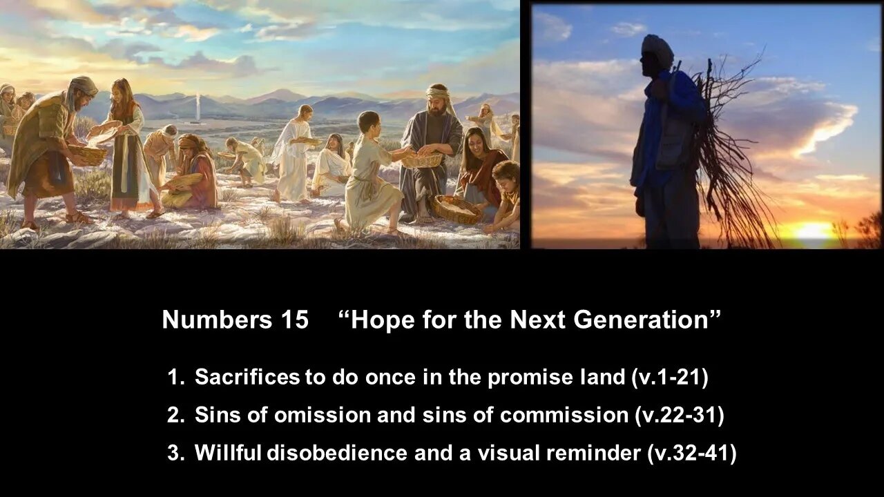 Numbers 15 "Hope for the Next Generation" - Calvary Chapel Fergus Falls