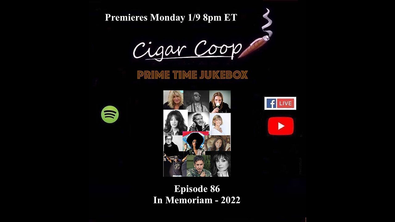 Prime Time Jukebox Episode 86: In Memoriam – 2022