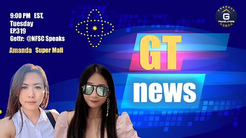 GT-NEWS EP#319 10/10/2023 Energy Price Surge Sparks Economic Unrestricted War #GT-NEWS