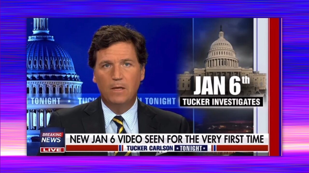 TUCKER - BREAKING NEWS 03-06-23 [[[ RELEASED J6 FOOTAGE ]]] FULL