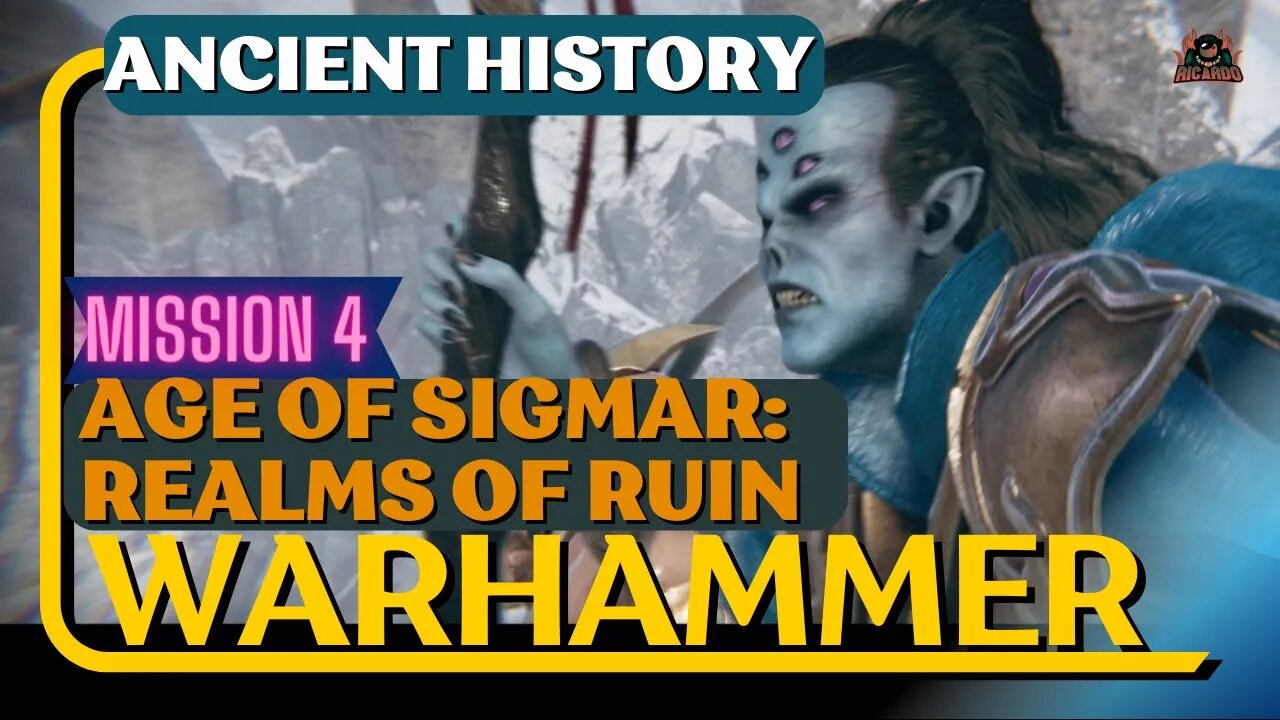 Warhammer Age of Sigmar: Realms of Ruin - Ancient History Chapter 4