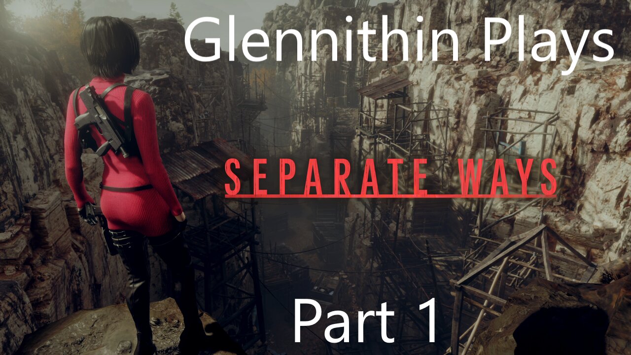 Separate Ways RE:4 Remake Part 1