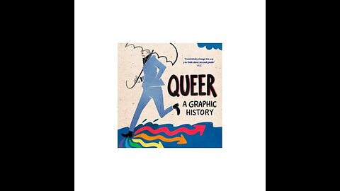 “Queer - A Graphic History”