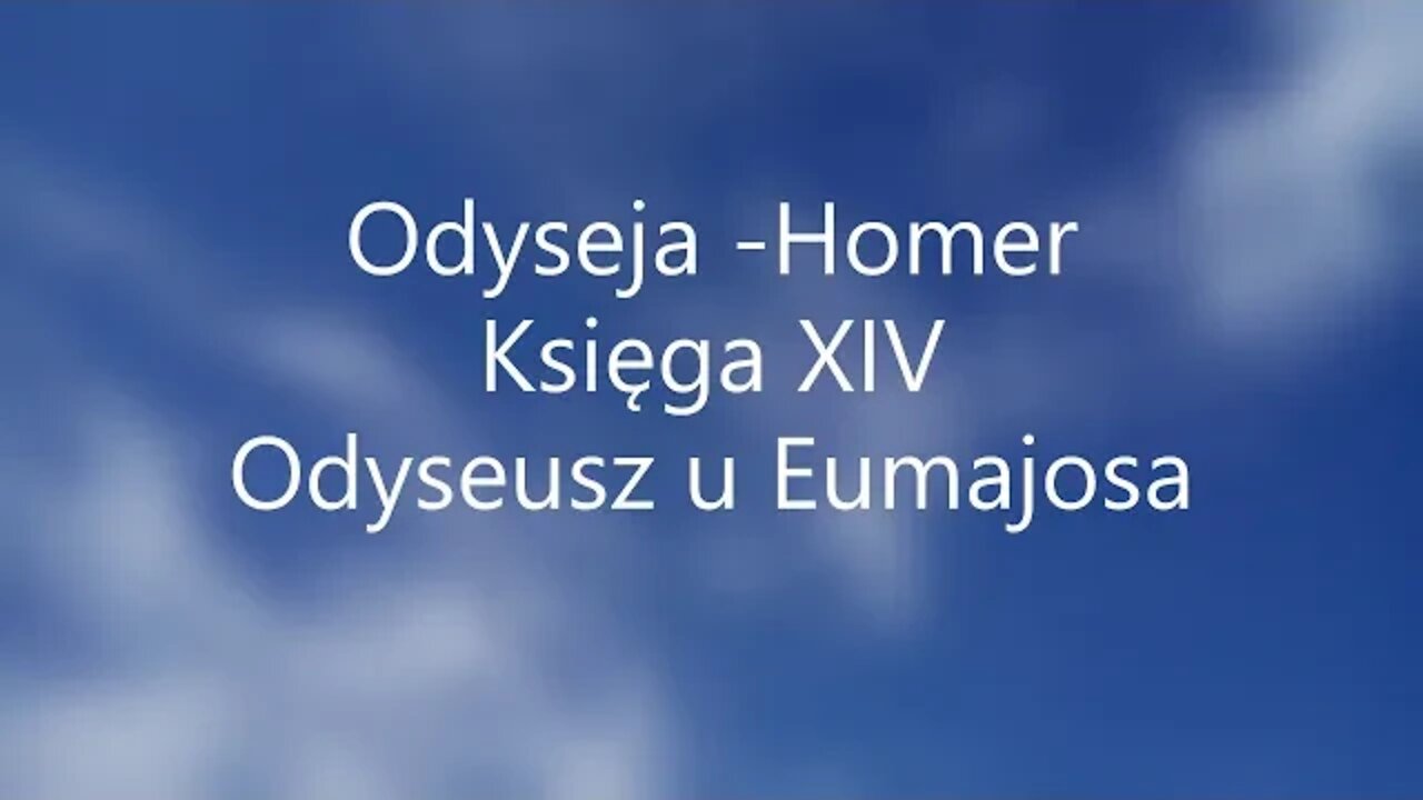 Odyseja -Homer Księga XIV audiobook