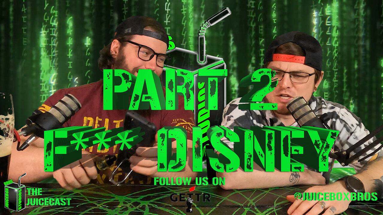 F*** Disney | Podcast | Part 2