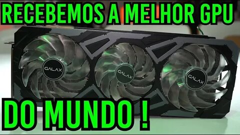 Recebemos A Melhor GPU Do Mundo !