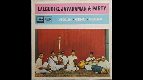 LALGUDI G.JAYARAMAN---PARTY