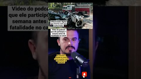 influenciados Digital 1 semana antes do acidente no podcast 8 minutos. Cortes no nosso canal.
