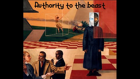 Authority to the beast (RVids)