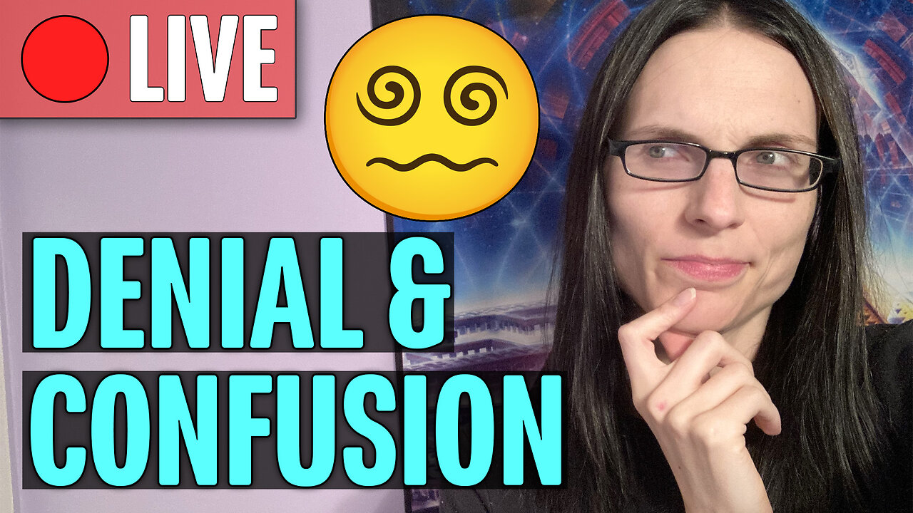 Sunday Q&A | Denial & Confusion