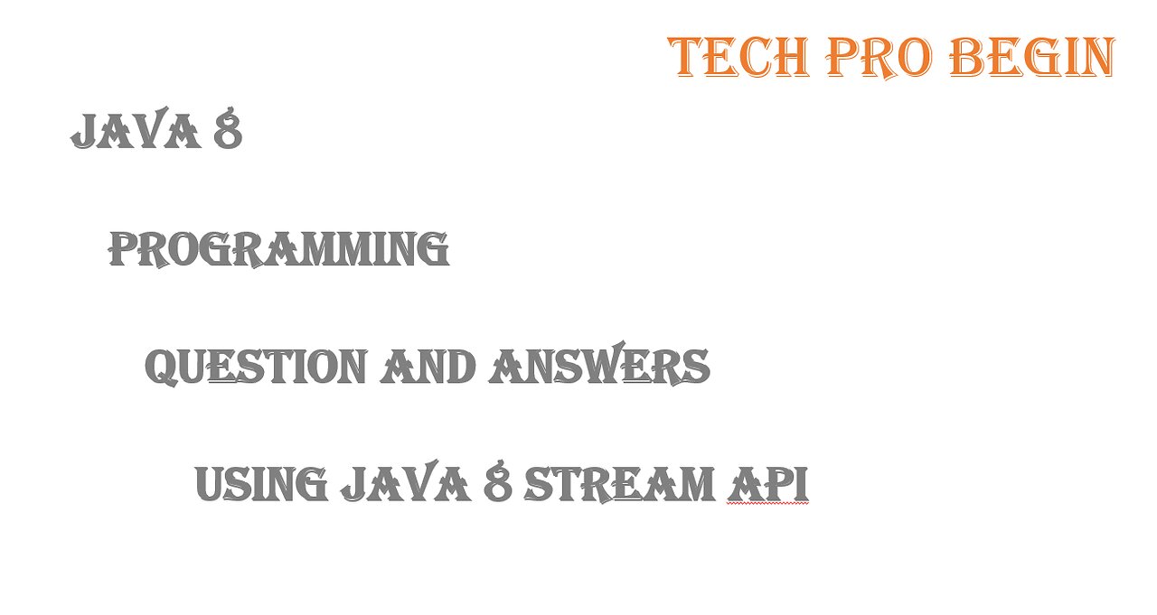 Programming Questions solved using Java 8 Stream API and Functional programming style