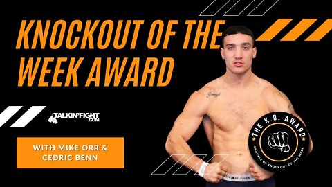 Sonny Conto KO Award | Knuckle Up with Mike and Cedric | Talkin' Fight
