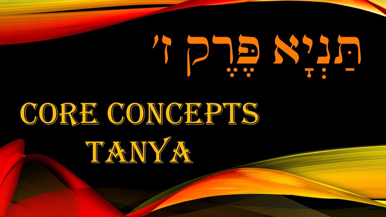 Core Concepts Tanya: Chapter 7