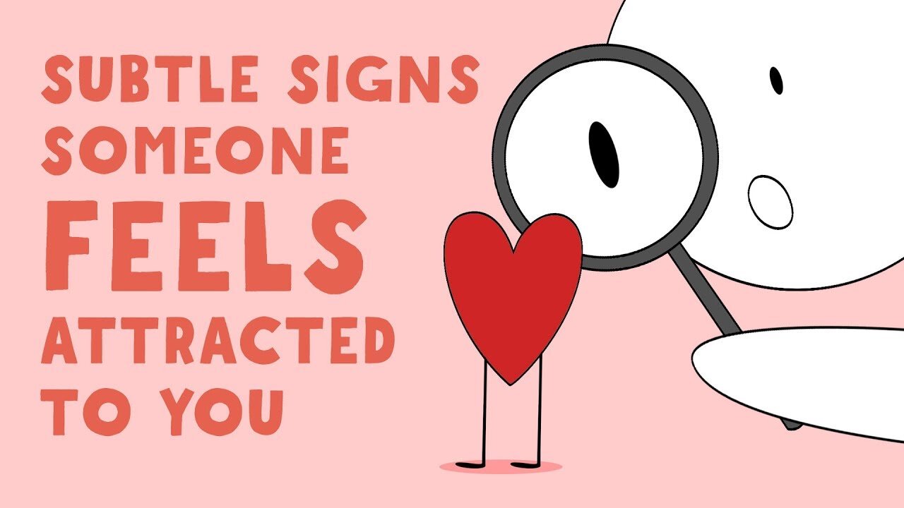 "10 Subtle Signs Someone Feels Attracted To You"