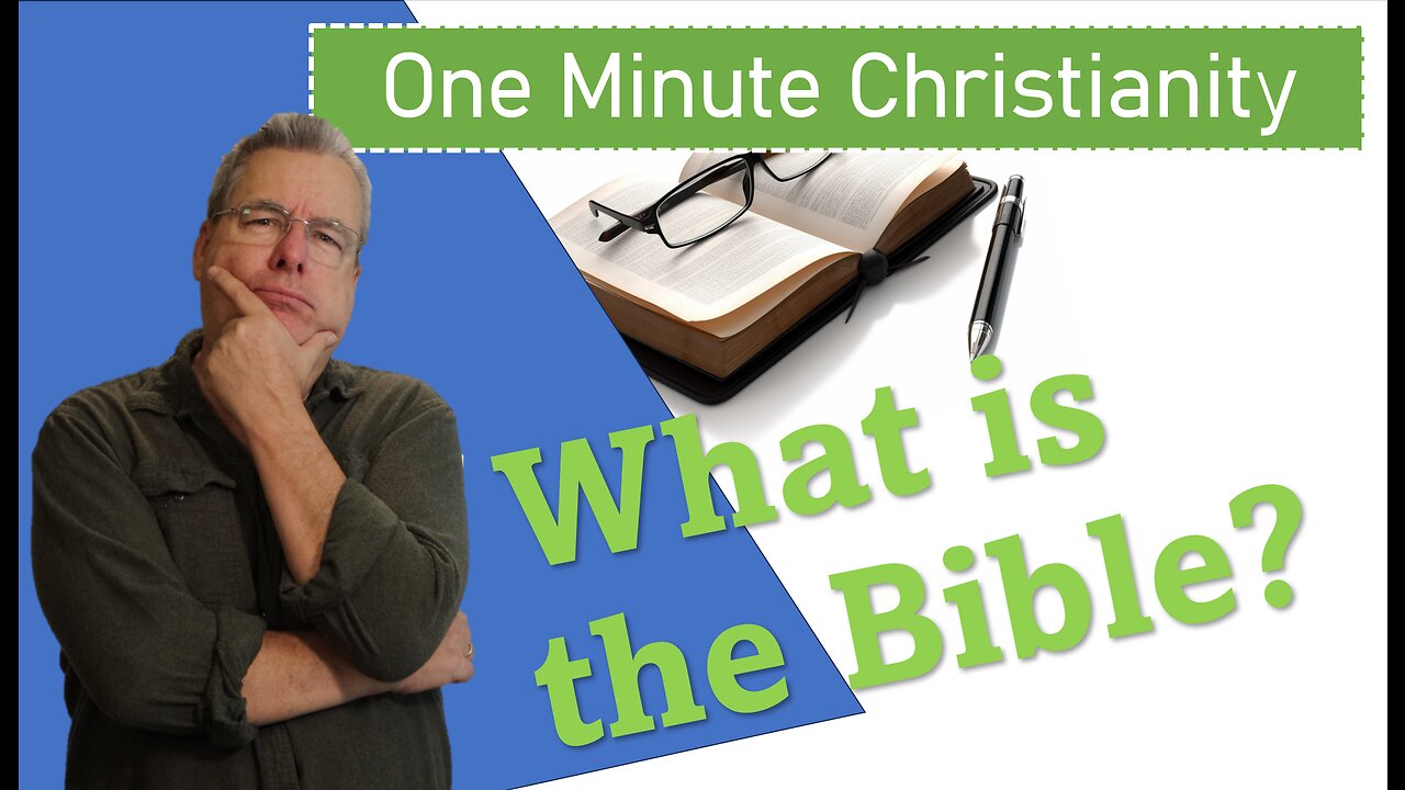 What is the Bible?