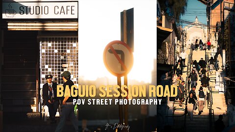 GOLDEN HOUR OF BAGUIO SESSION ROAD | Chill 1HR POV STREET PHOTOGRAPHY (SONY A7III)