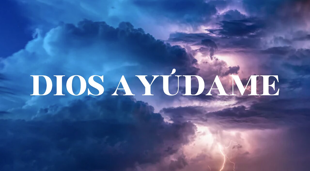 Dios Ayúdame