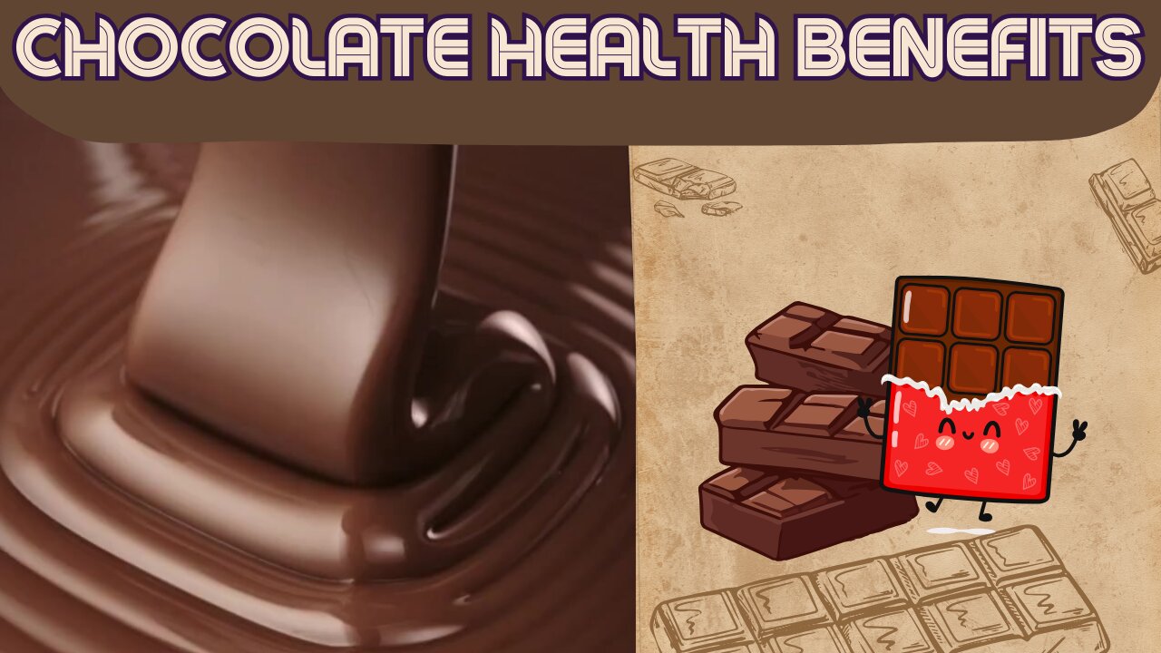 Chocolate Health Benefits