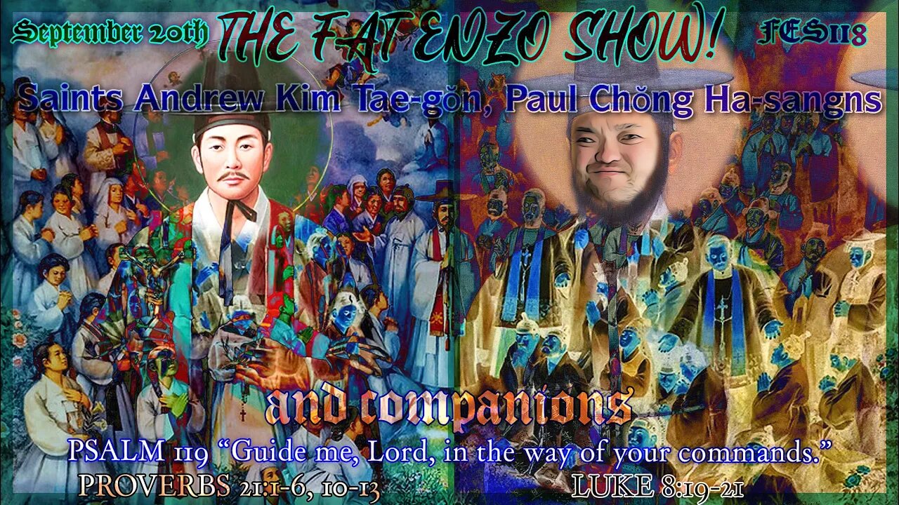 FES118 | Saints Andrew Kim Tae-gŏn, Paul Chŏng Ha-sang, and Companions | THE FIRST KOREAN CHRISTIANS