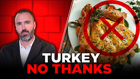 The Case AGAINST Turkey On Thanksgiving